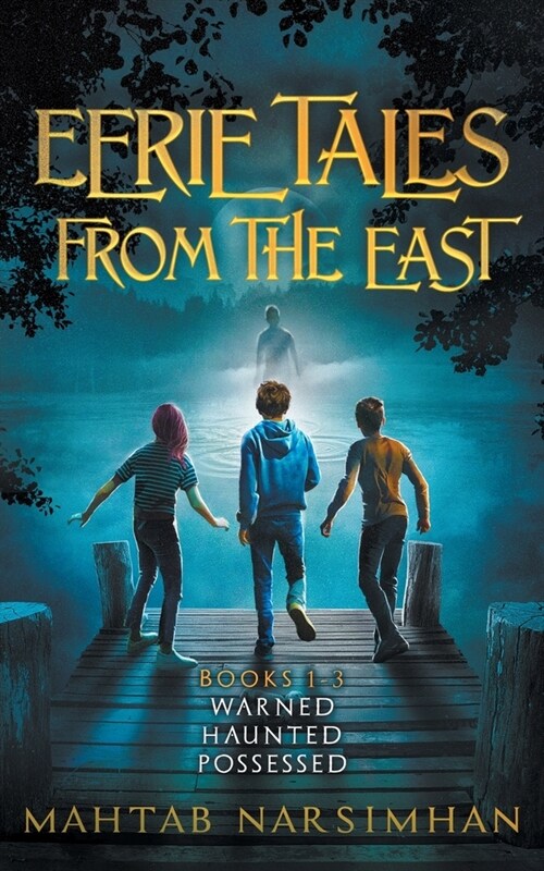 Eerie Tales from the East - Books 1-3 - Warned/Haunted/Possessed Paperback (Paperback)