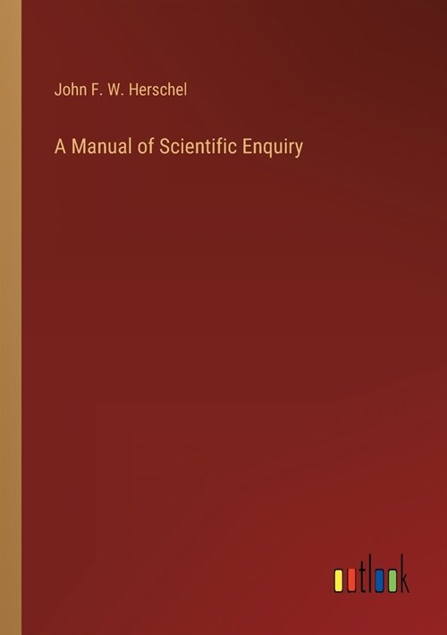 A Manual of Scientific Enquiry (Paperback)