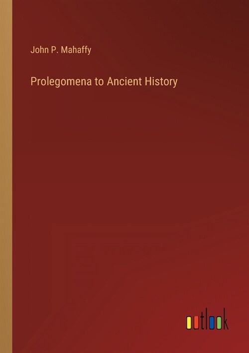 Prolegomena to Ancient History (Paperback)