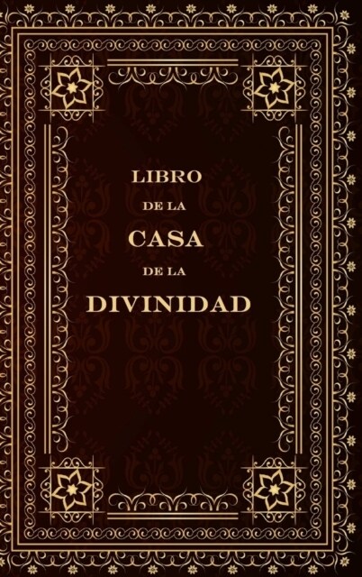 Libro de la Casa de la Divinidad (Hardcover)