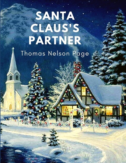 Santa Clauss Partner: Great Christmas Gift for Booklovers (Paperback)