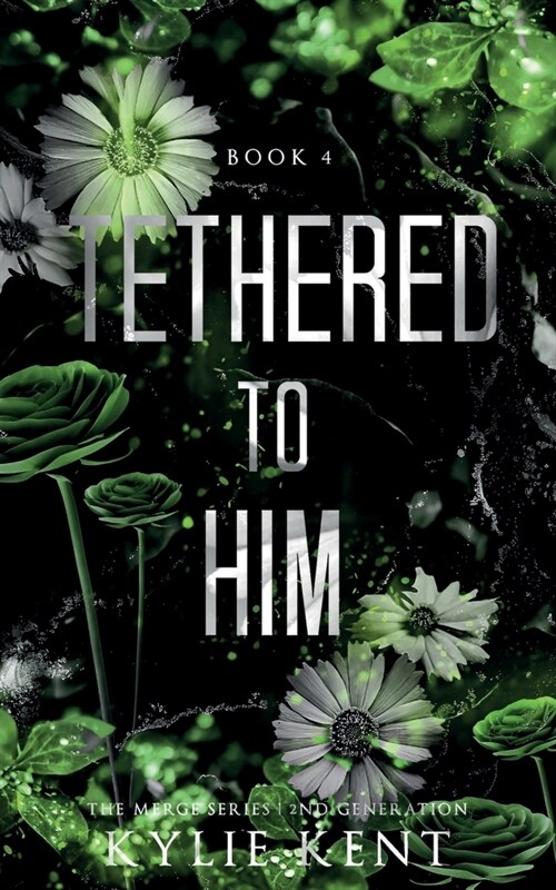 Tethered To Him (Paperback)