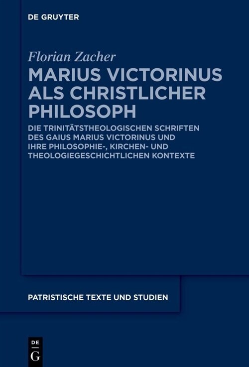 Marius Victorinus als christlicher Philosoph (Hardcover)