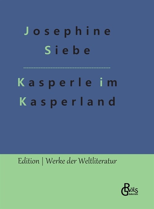 Kasperle im Kasperland (Hardcover)