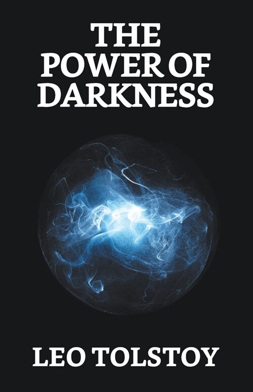 The Power of Darkness (Paperback)