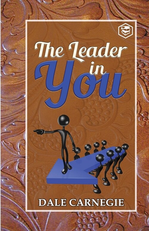 The Leader in you (Paperback)
