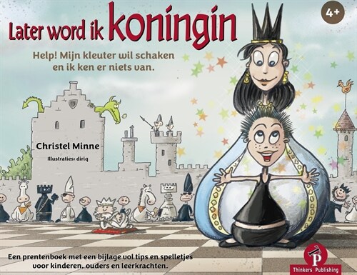 Later Word Ik Koningin: Prentenboek & Toolbox (Hardcover)