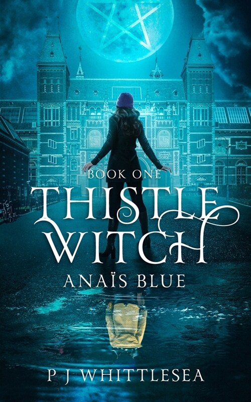 Thistle Witch: Ana? Blue Book One (Paperback, 2)