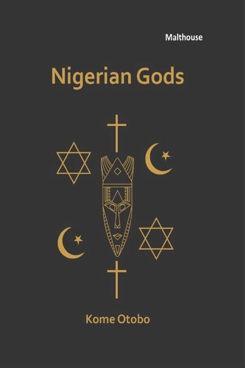 Nigerian Gods (Paperback)