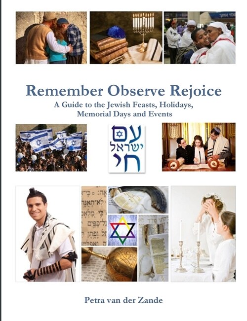 Remember Observe Rejoice (Paperback)