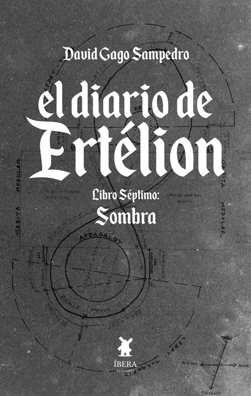 EL DIARIO DE ERTELION LIBRO SEPTIMO SOMBRA (Book)