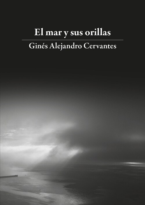 El mar y sus orillas (Paperback)