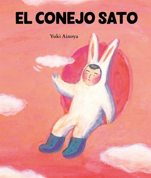 EL CONEJO SATO (Hardcover)