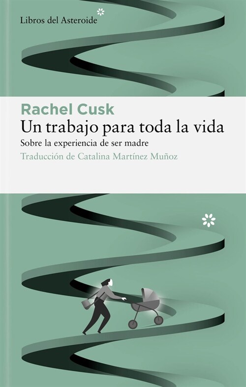 Un Trabajo Para Toda La Vida (Paperback)