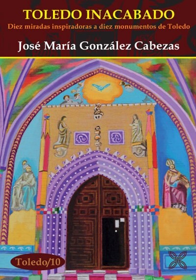 TOLEDO INACABADO (Paperback)