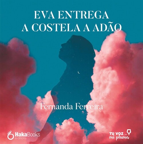 EVA ENTREGA A COSTELA A ADCO (Paperback)