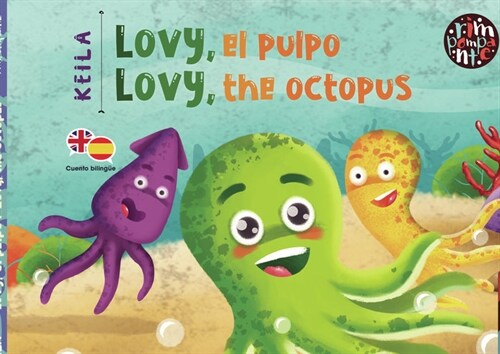 Lovy, el pulpo / Lovy, the octopus (Hardcover)