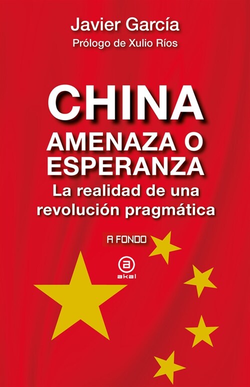 CHINA AMENAZA O ESPERANZA (Book)
