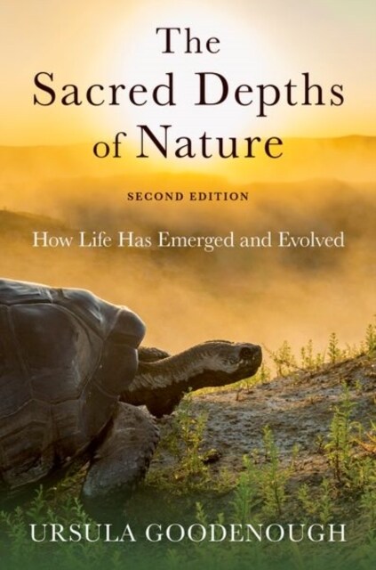 The Sacred Depths of Nature: How Life Has Emerged and Evolved (Hardcover, 2)