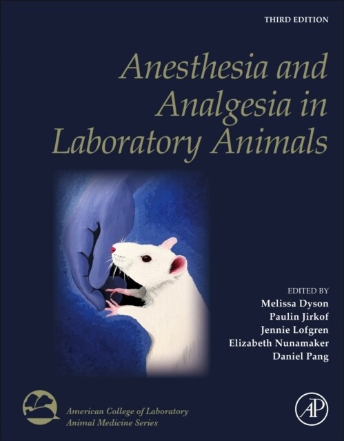 Anesthesia and Analgesia in Laboratory Animals (Hardcover, 3)
