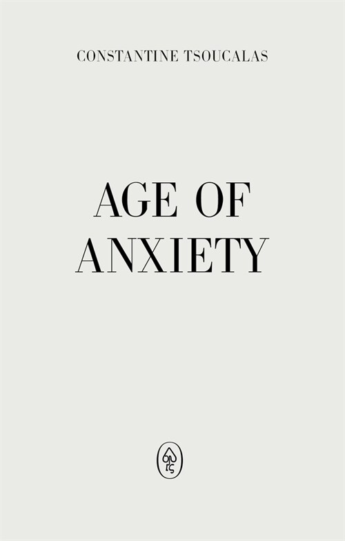 Age of Anxiety (Paperback)