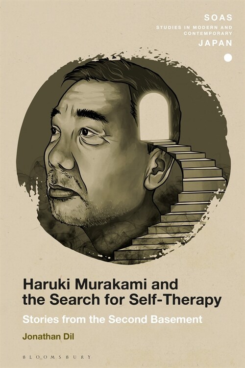 Haruki Murakami and the Search for Self-Therapy : Stories from the Second Basement (Paperback)