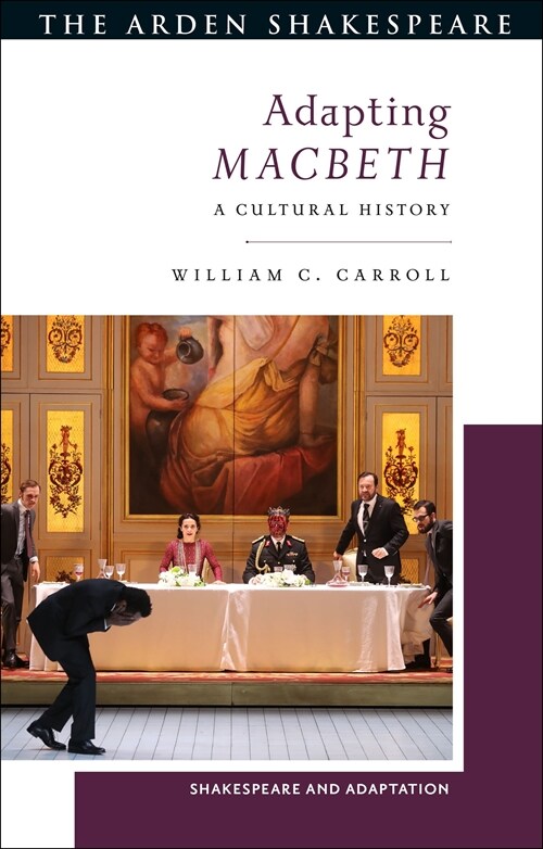 Adapting Macbeth : A Cultural History (Paperback)