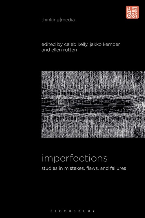 Imperfections: Studies in Mistakes, Flaws, and Failures (Paperback)