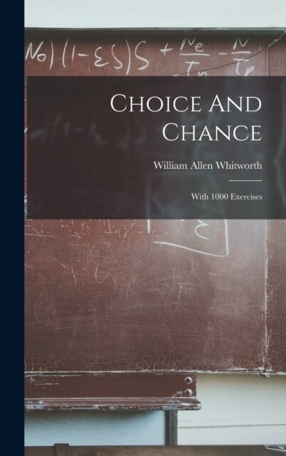 Choice And Chance: With 1000 Exercises (Hardcover)