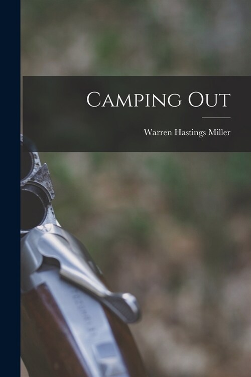 Camping Out (Paperback)