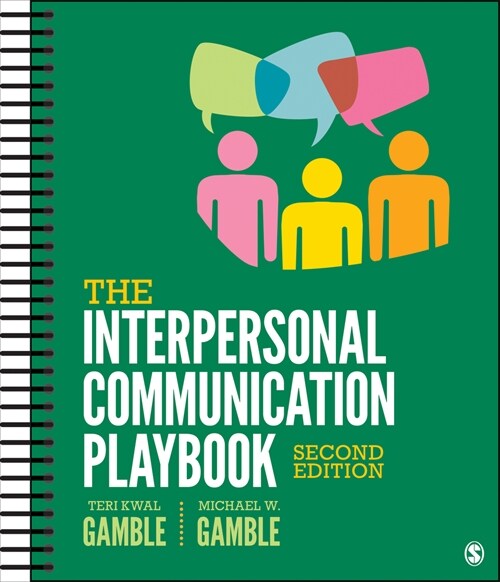 The Interpersonal Communication Playbook (Spiral, 2)