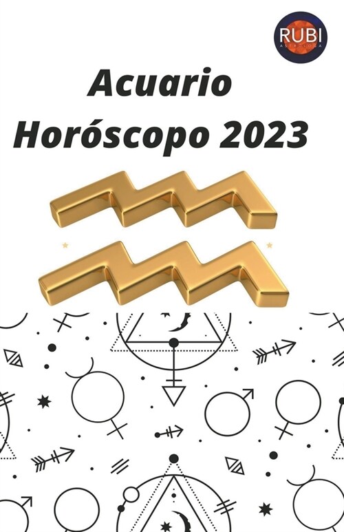 Acuario Hor?copo 2023 (Paperback)