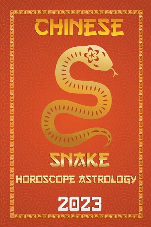 Snake Chinese Horoscope 2023 (Paperback)