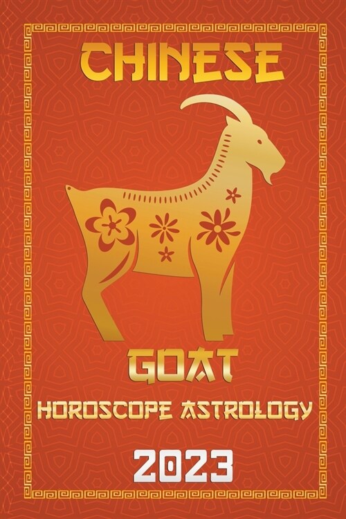 Goat Chinese Horoscope 2023 (Paperback)