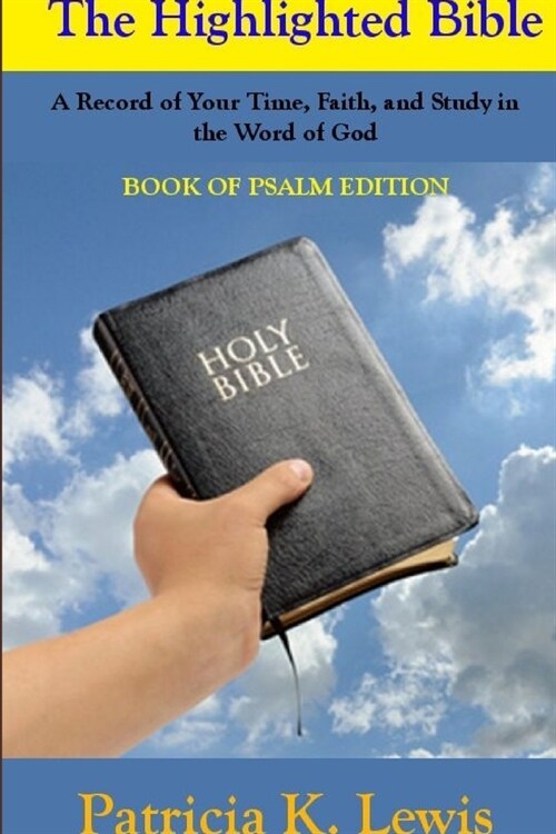 The Highlighted Bible (Paperback)