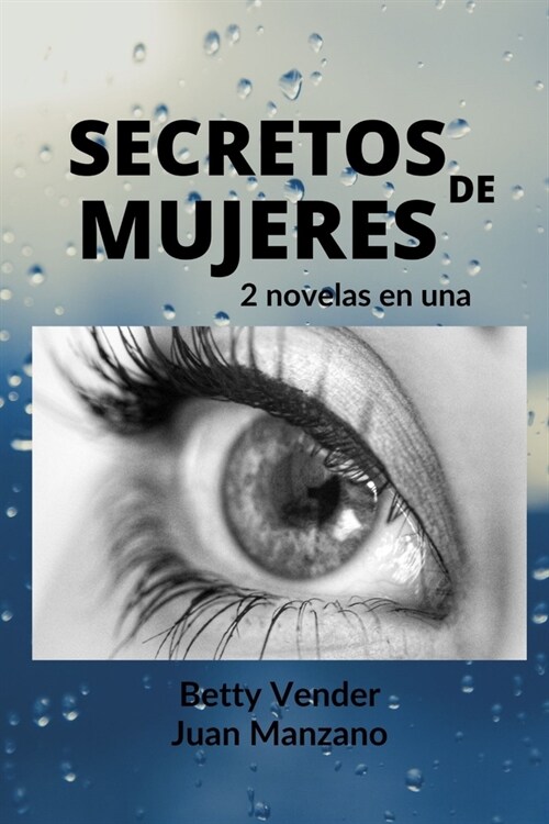 Secretos de Mujeres: 좩os novelas de romance l?bico agrupadas en este libro! (Paperback)