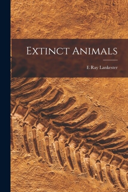 Extinct Animals (Paperback)