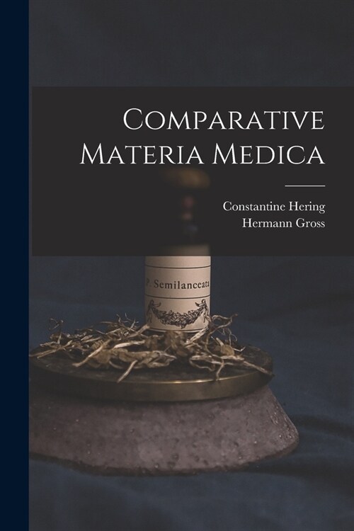Comparative Materia Medica (Paperback)