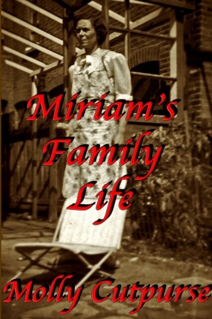 Miriams Family Life (Paperback)