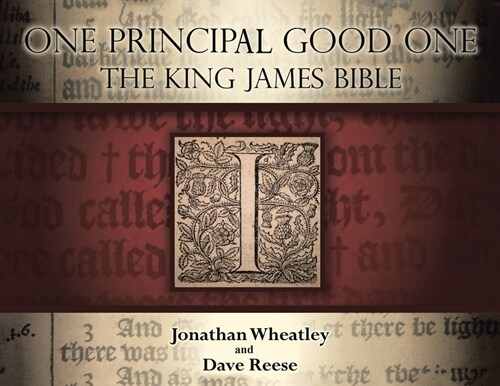 One Principal Good One: The King James Bible (Paperback)