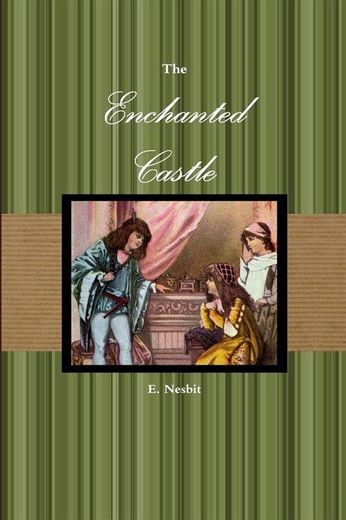 The Enchanted Castle (Paperback)