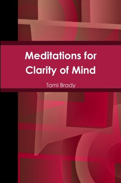 Meditations for Clarity of Mind (Paperback)
