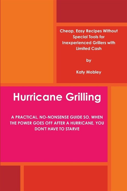 Hurricane Grilling (Paperback)
