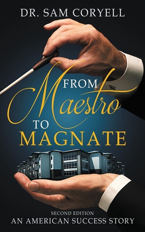 From Maestro to Magnate (Paperback)
