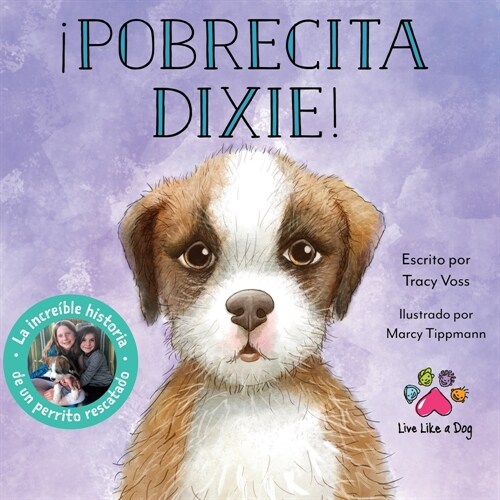 좵obrecita Dixie! (Paperback)