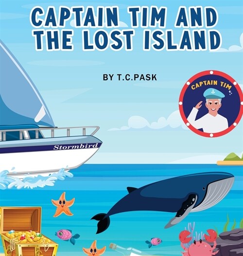 Captain Tim and the Lost Island (Hardcover)