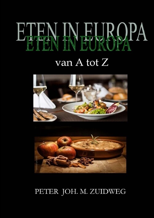 Eten in Europa van A tot Z (Paperback)