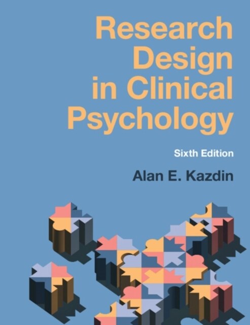 Research Design in Clinical Psychology (Paperback, 6 Revised edition)