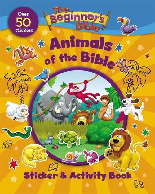 The Beginners Bible Animals of the Bible Sticker and Activity Book (Paperback)
