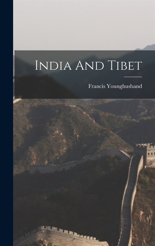 India And Tibet (Hardcover)